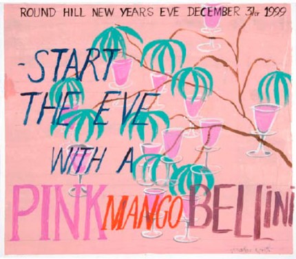 ROUND HILL NEW YEARS EVE DECEMBER 31st 1999 - START THE EVE WITH A PINK MANGO BELLINI