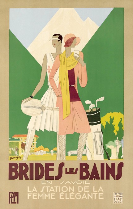 Léon Bénigni “Brides les Bains en Savoie – La Station de la Femme Élégante” 1929